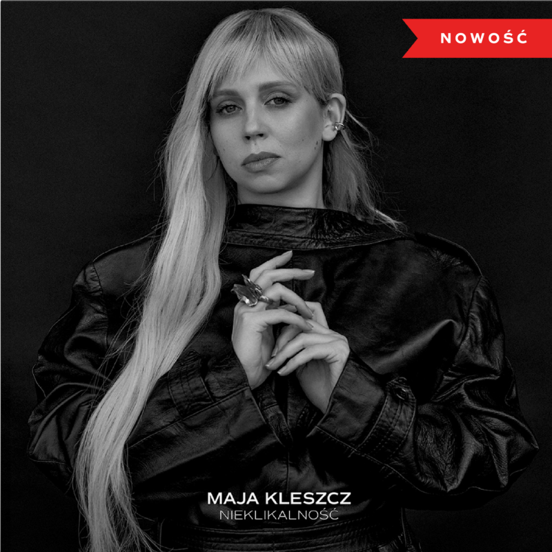 Maja Kleszcz - Nieklikalność CD